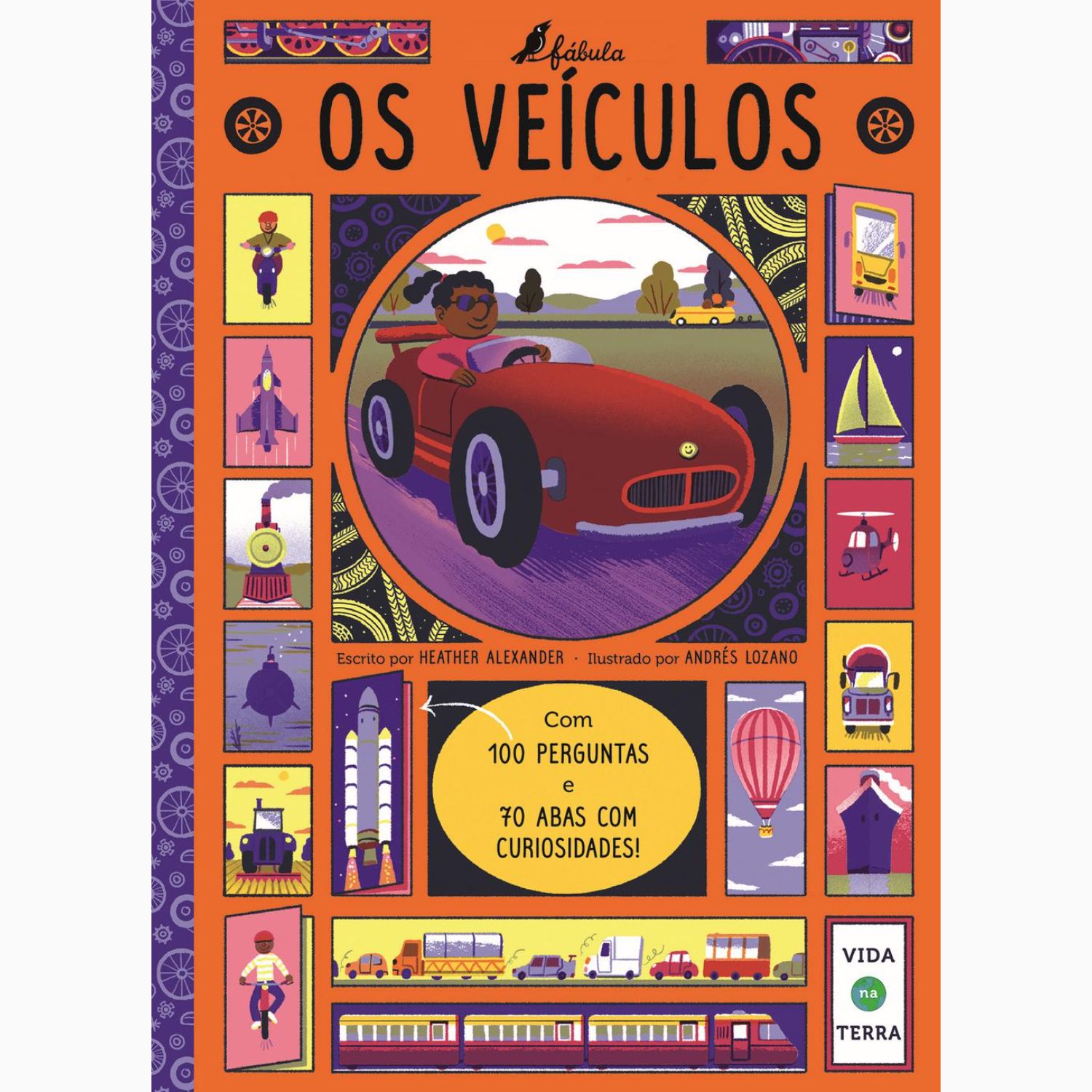 Vida na Terra Os Veículos