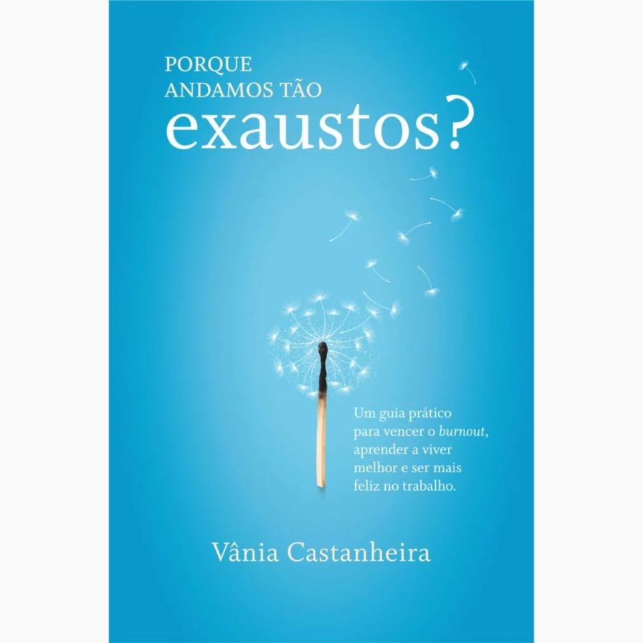 porque-andamos-tao-exaustos