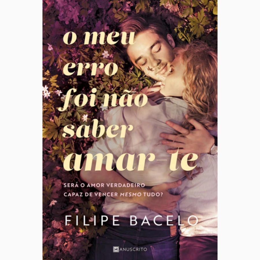 Meu Erro Foi Não Saber Amar-te